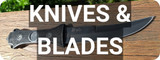 Knives & Blades
