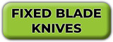 Fixed Blade Knives